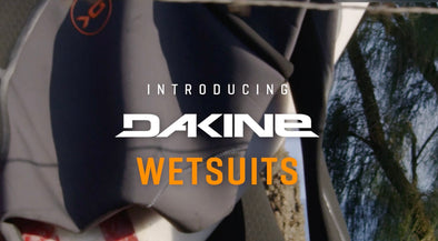EXCLUSIVE: WATCH OUR LATEST VIDEO & GET THE LOWDOWN ON THE DAKINE WETSUIT RANGE